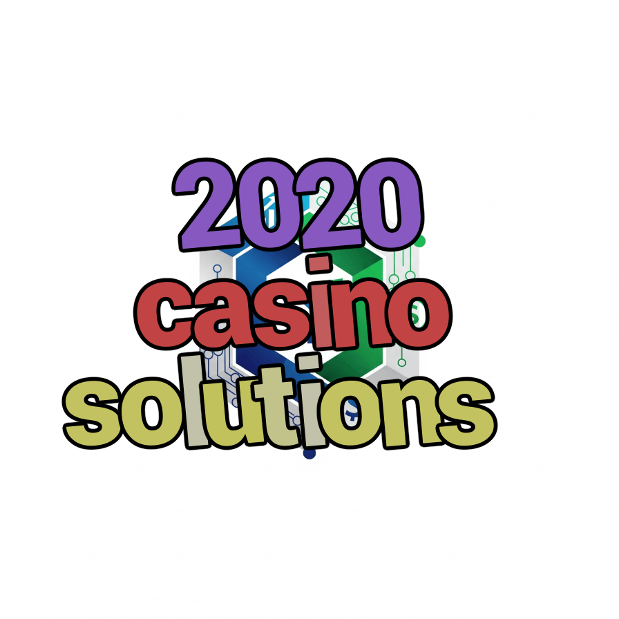 2020 casino solutions